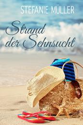 Strand der Sehnsucht - 3 Urlaubsromane in einem Band (ebundle)