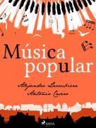 Antonio Casero: Música popular 