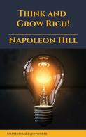 Napoleon Hill: Think and Grow Rich! 