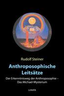 Rudolf Steiner: Anthroposophische Leitsätze 
