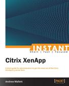Andrew Mallett: Citrix XenApp 
