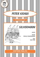 Peter Kraus: Silvermoon 