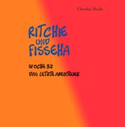 Ritchie und Fisseha - Woche 52 - Das letzte Abenteuer