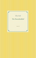 Ellis Bell: Der Sturmheidhof 