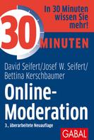 Josef W. Seifert: 30 Minuten Online-Moderation ★★
