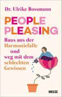 Ulrike Bossmann: People Pleasing ★★★★