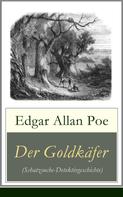 Edgar Allan Poe: Der Goldkäfer (Schatzsuche-Detektivgeschichte) 