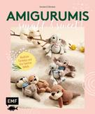 Annemarie Sichermann: Amigurumis – small and sweet! ★★★★★