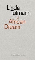 Linda Tutmann: African Dream ★★★★
