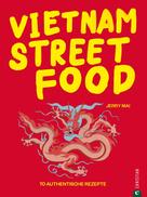 Jerry Mai: Vietnam Streetfood ★★★★★