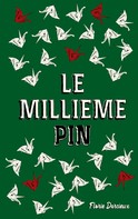 Florie Bideplan: Le Millième Pin 
