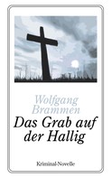 Wolfgang Brammen: Das Grab auf der Hallig 