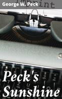 George W. Peck: Peck's Sunshine 