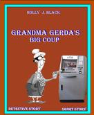 Holly J. Black: Grandma Gerda's big coup 