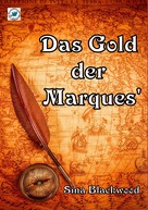 Sina Blackwood: Das Gold der Marques' ★★★