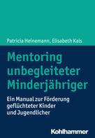 Patricia Heinemann: Mentoring unbegleiteter Minderjähriger 