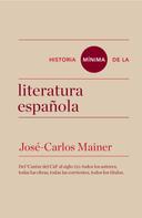 José Carlos Mainer: Historia mínima de la literatura española 