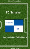 Thomas Steuk: FC Schalke 04 ★