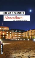 Harald Schneider: Ahnenfluch ★★★★