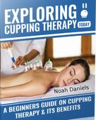 Noah Daniels: Exploring Cupping Today 