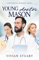 Vivian Stuart: Young Doctor Mason 