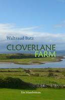 Waltraud Batz: Cloverlane Farm ★★★★★