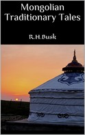 R.H. Busk: Mongolian Traditionary Tales 