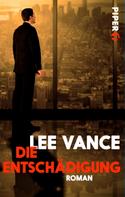 Lee Vance: Die Entschädigung ★★★★