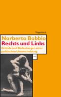 Noberto Bobbio: Rechts und Links ★★★★