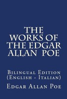 Edgar Allan Poe: The Works Of The Edgar Allan Poe 
