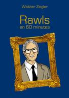 Walther Ziegler: Rawls en 60 minutes 