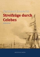 Ferdinand Emmerich: Streifzüge durch Celebes ★★★