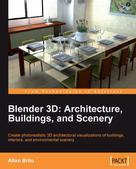 Allan Brito: Blender 3D: Architecture, Buildings, and Scenery 
