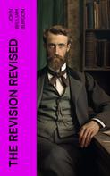 John William Burgon: The Revision Revised 