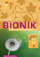 Bernd Hill: Bionik II 