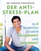Rangan Chatterjee: Der Anti-Stress-Plan ★★★★★