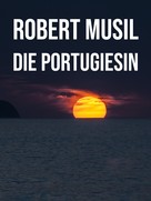 Robert Musil: Die Portugiesin ★★★★