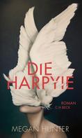 Megan Hunter: Die Harpyie ★★★
