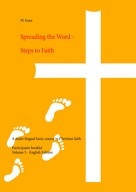 W. Goss: Spreading the Word - Steps to Faith 