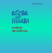 Ritchie und Fisseha - Woche 50 - Der letzte Flug