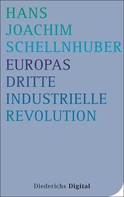 Hans Joachim Schellnhuber: Europas Dritte Industrielle Revolution ★★★