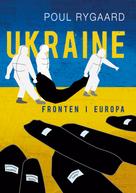 Poul Rygaard: Ukraine 