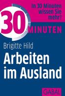 Brigitte Hild: 30 Minuten Arbeiten im Ausland 