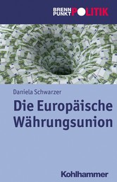 Die Europäische Währungsunion - Geschichte, Krise und Reform