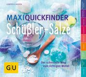 Maxi-Quickfinder Schüßler-Salze - Der schnellste Weg zum richtigen Mittel