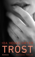 Ida Hegazi Hoyer: Trost 