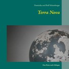 Dominika Schamberger: Terra Nova 
