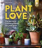 Alys Fowler: Plant Love 