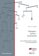 Sebastian Schwägele: Planspiel - Lernen - Lerntransfer 