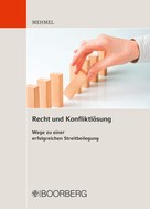 Friedrich-Joachim Mehmel: Recht und Konfliktlösung ★★★